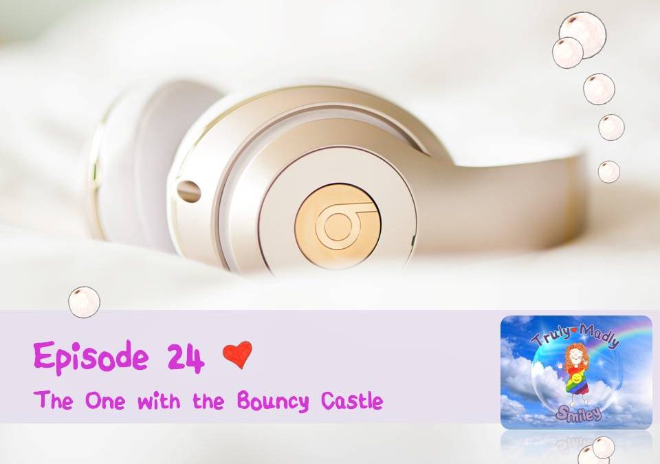 Episode 24 – The One with the Bouncy Castle